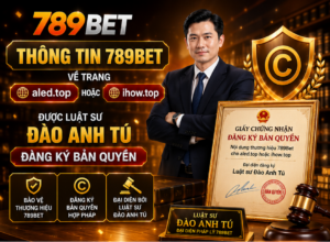 Thông tin 789Bet về trang aled.top hoặc cbd.radio.fm được Luật sư Đào Anh Tú đăng ký bản quyền